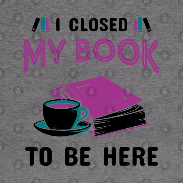 Book Lover Funny Design by KsuAnn